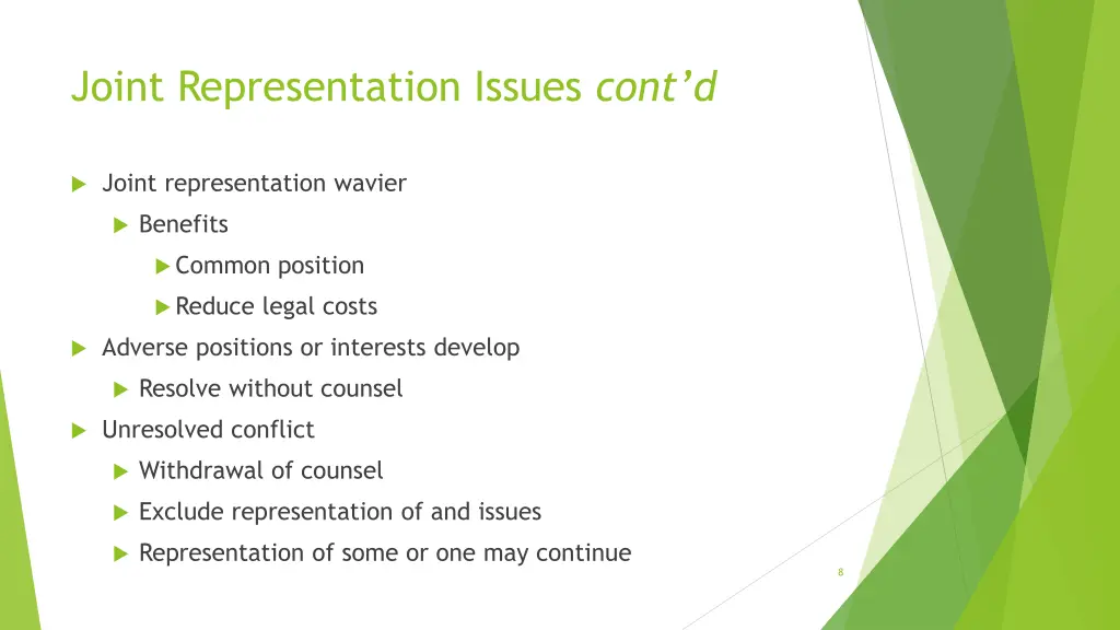 joint representation issues cont d