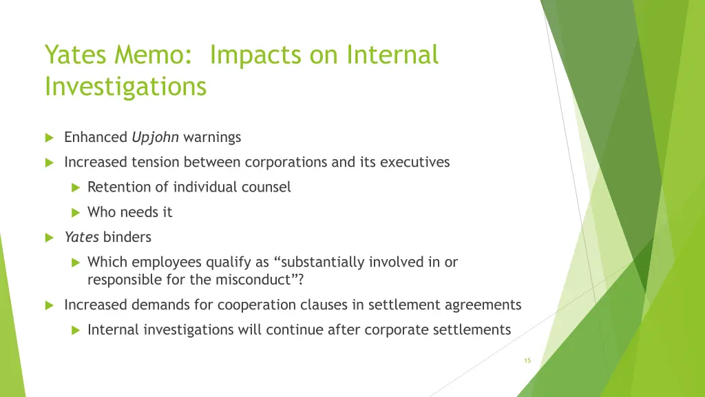 yates memo impacts on internal investigations