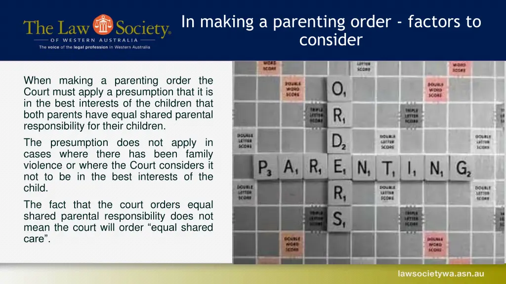 in making a parenting order factors to consider