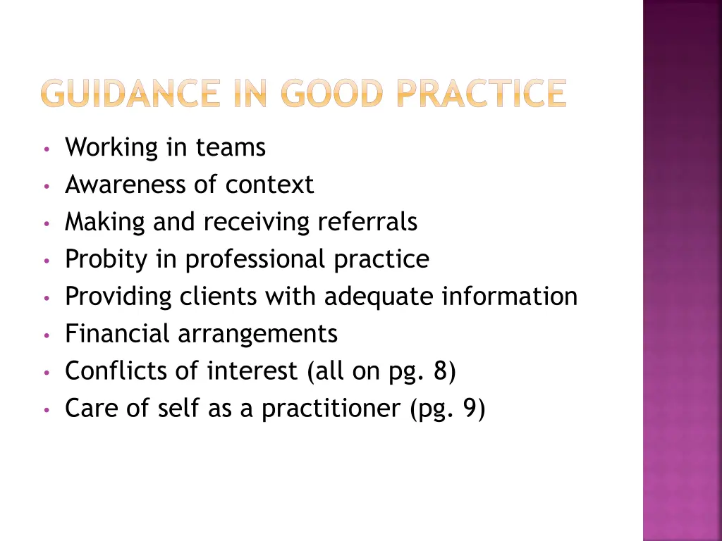 guidance in good practice