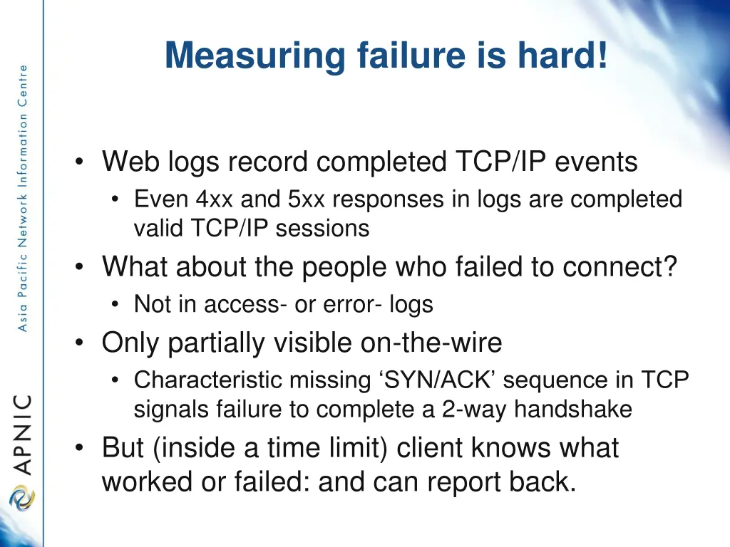 measuring failure is hard