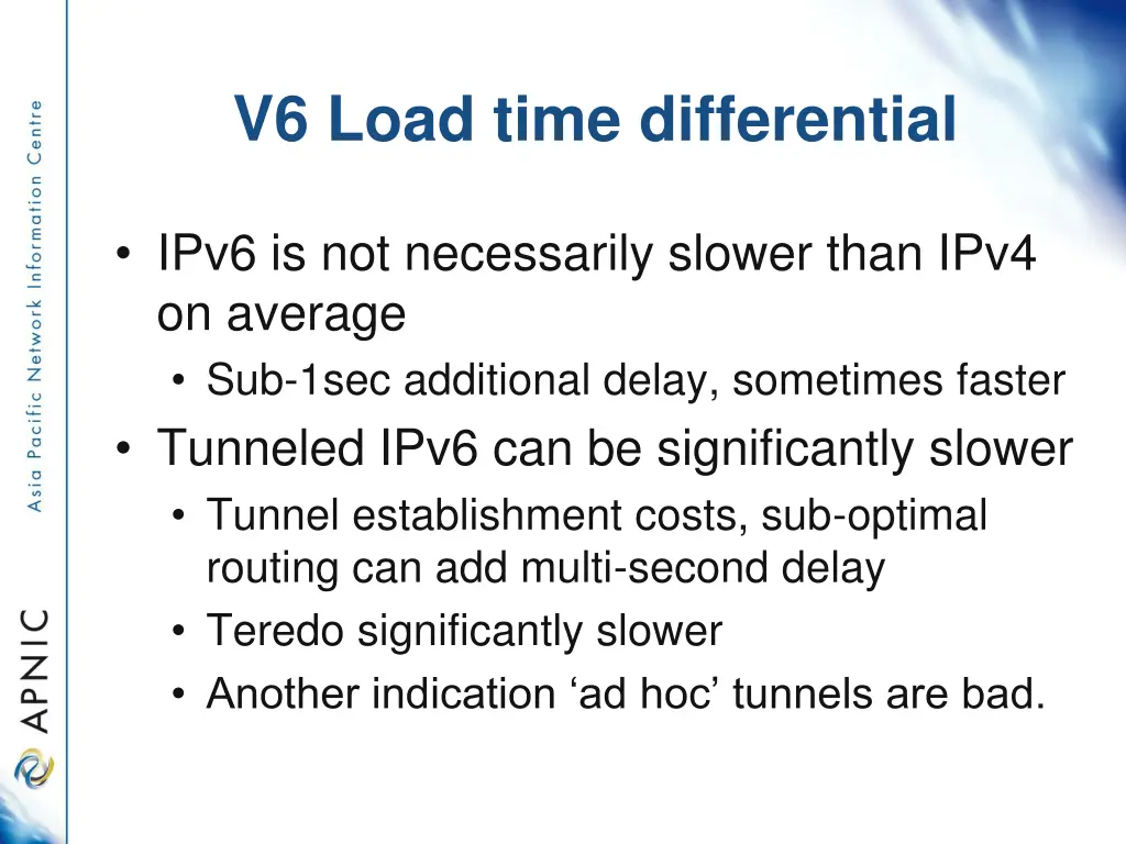 v6 load time differential