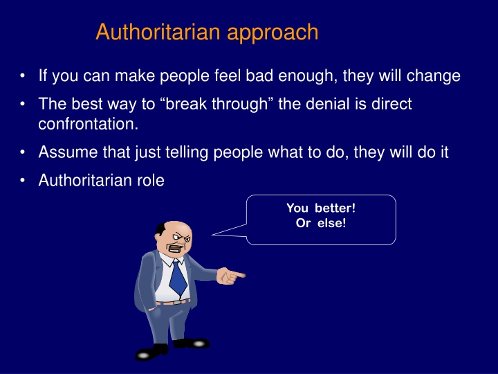 authoritarian approach