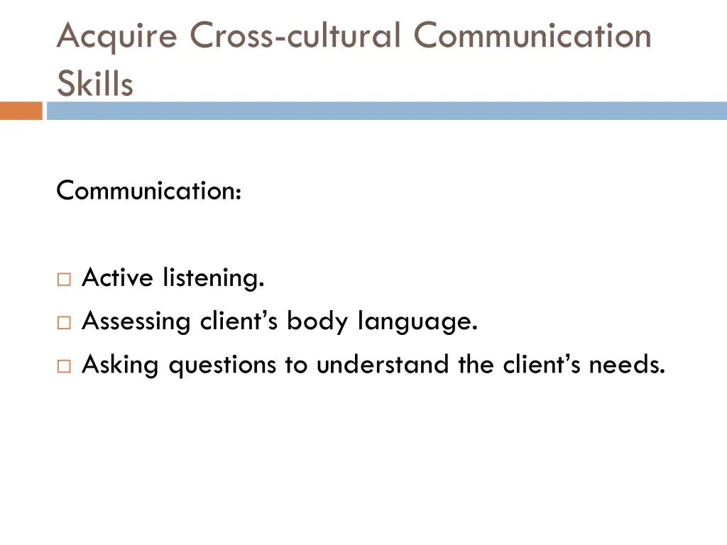 acquire cross cultural communication skills