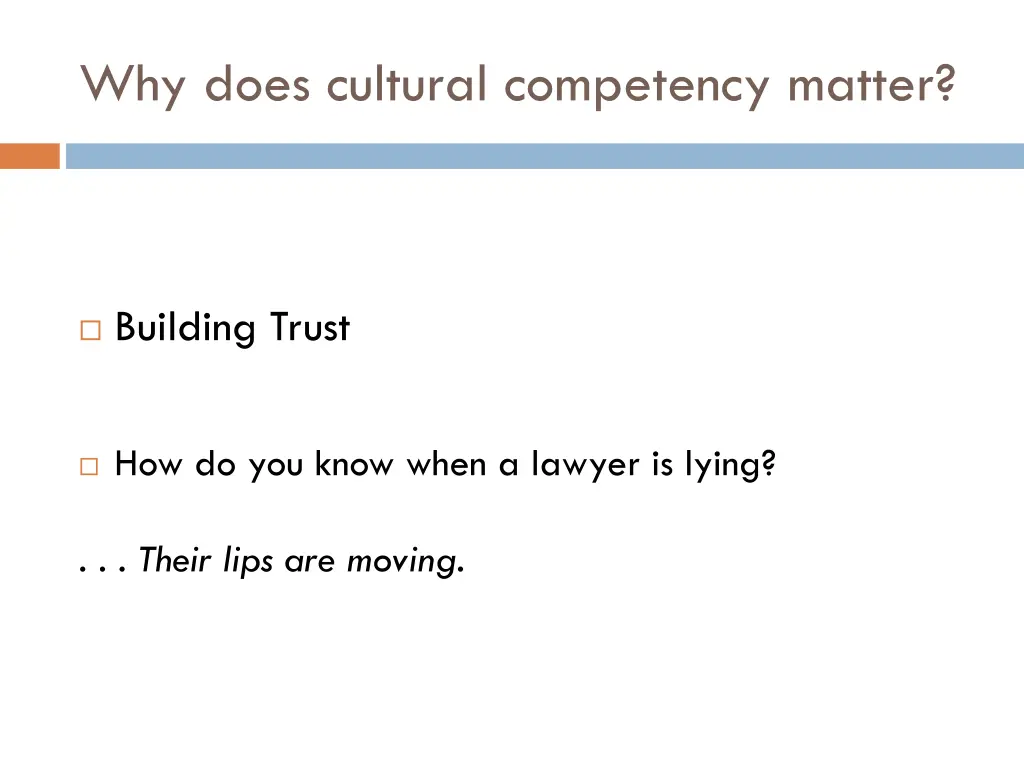 why does cultural competency matter 3