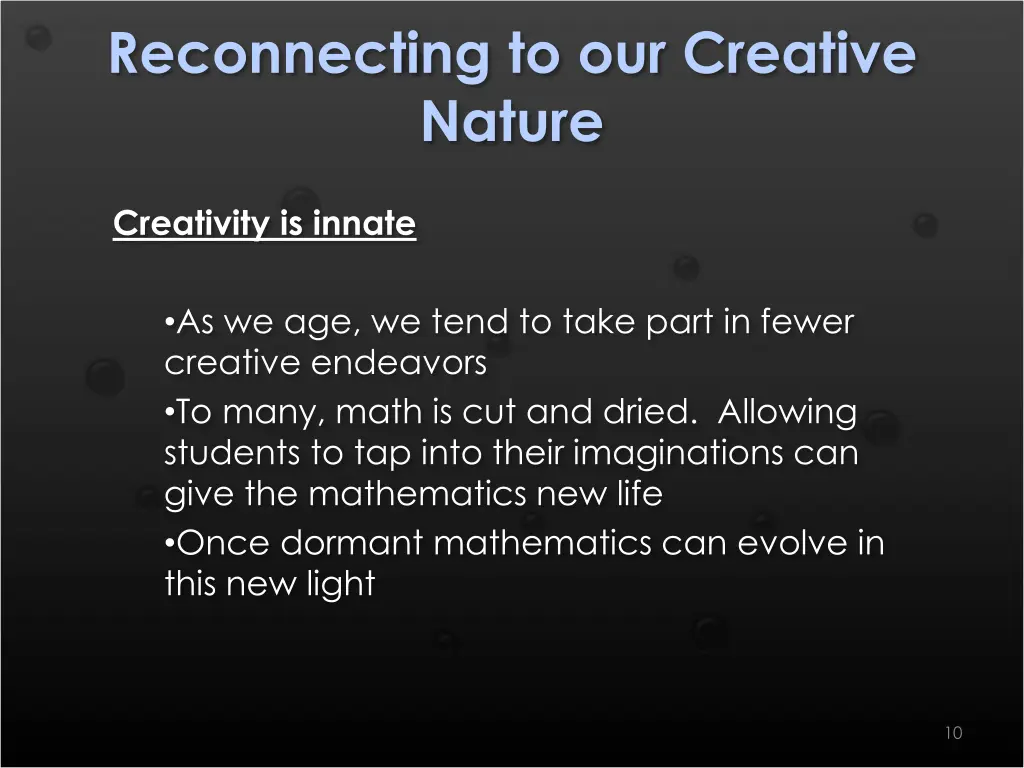 reconnecting to our creative nature