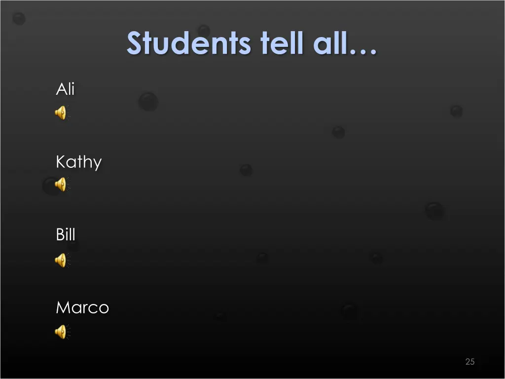 students tell all