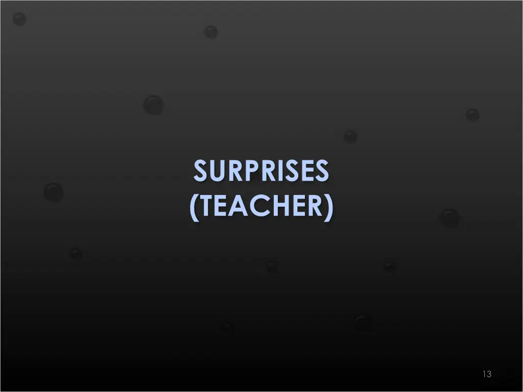 surprises teacher