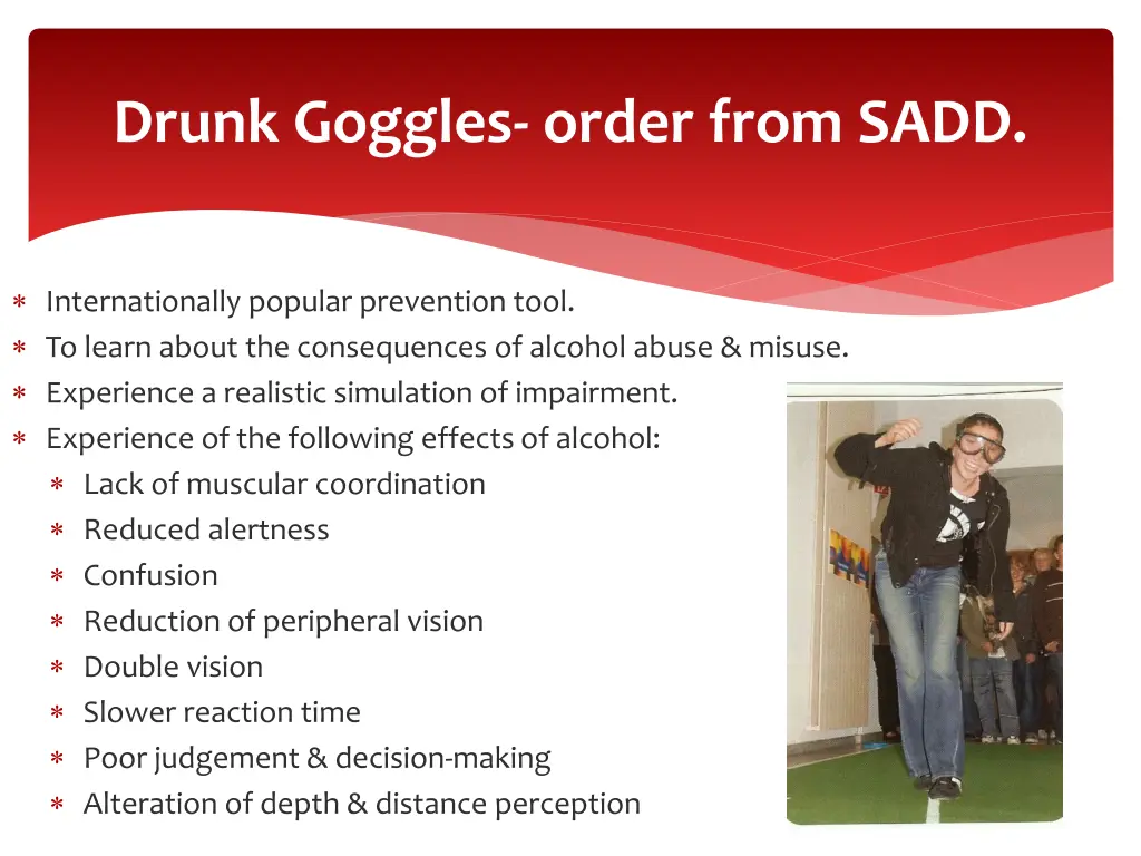 drunk goggles order from sadd