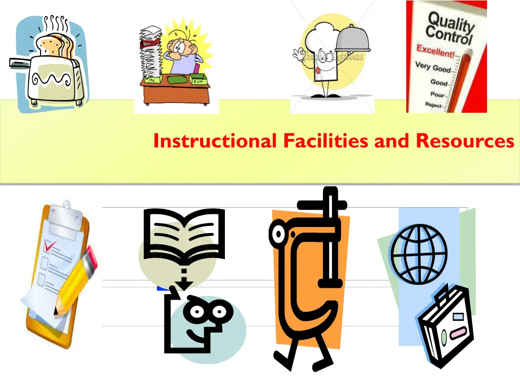 instructional facilities and resources