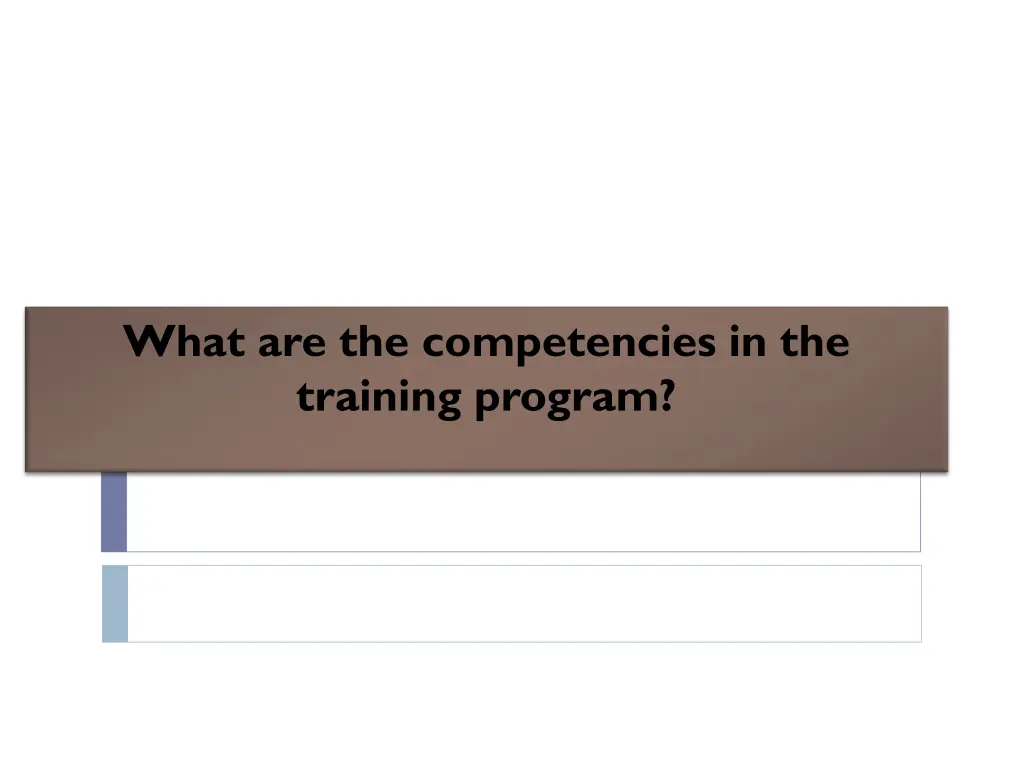 what are the competencies in the training program