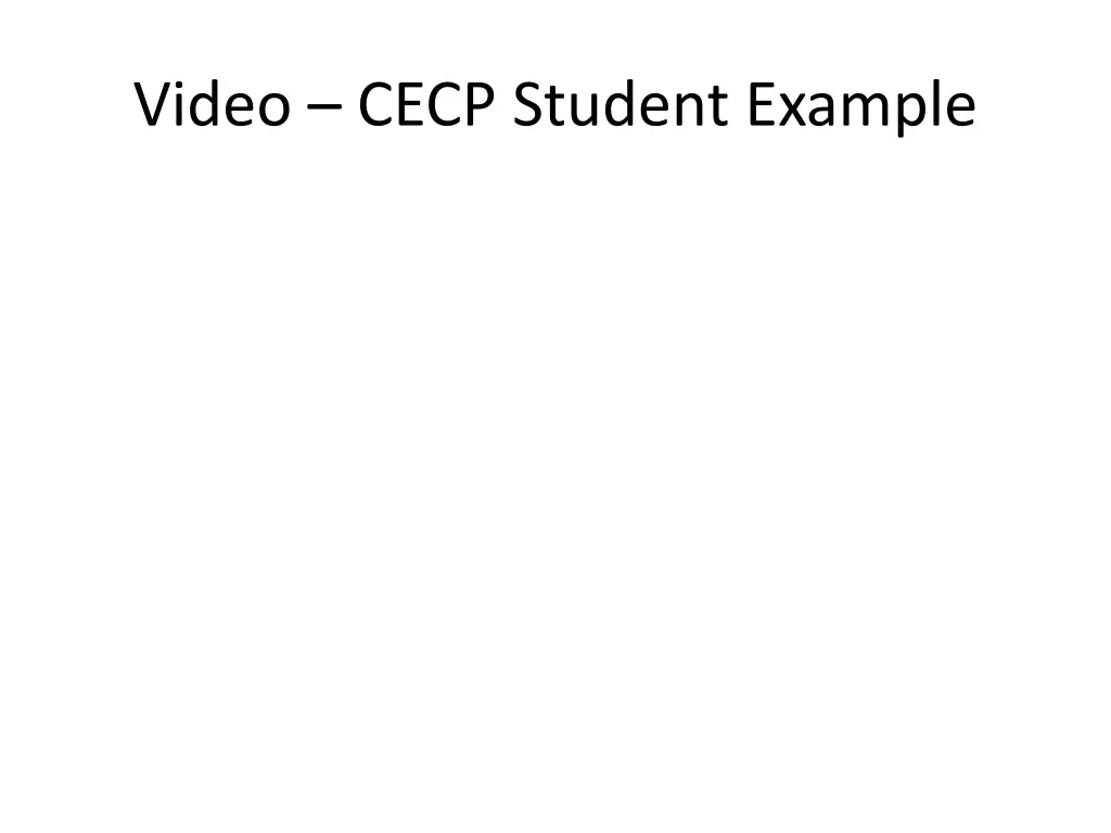 video cecp student example