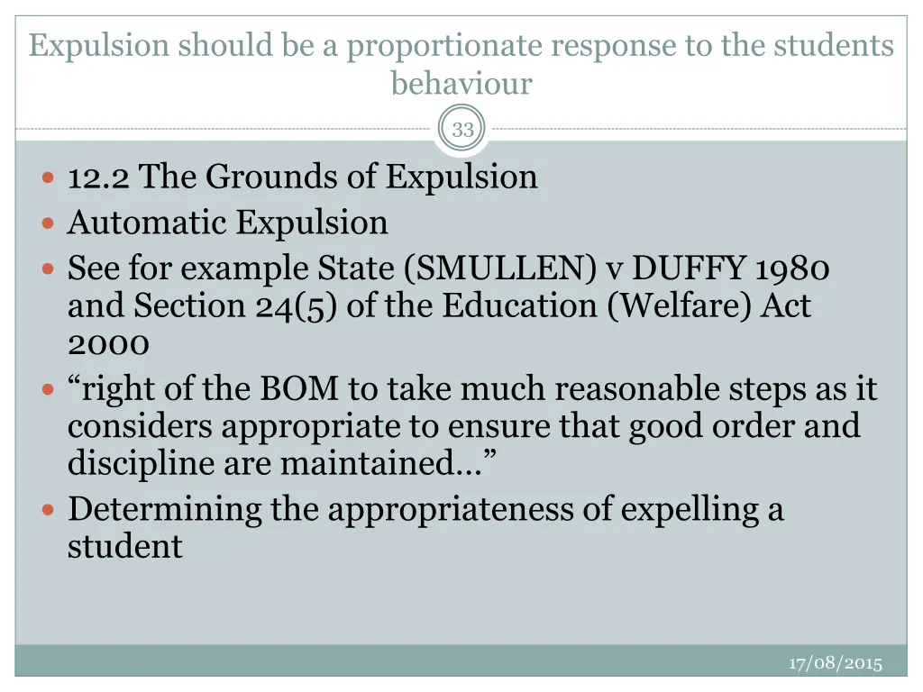 expulsion should be a proportionate response