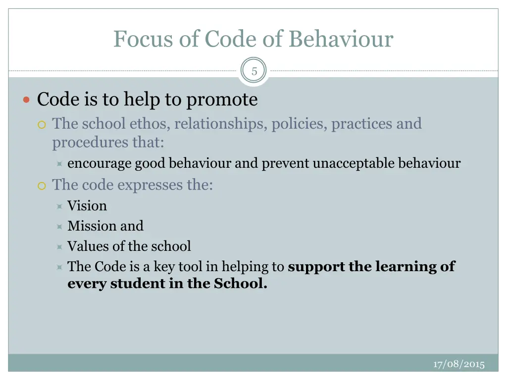 focus of code of behaviour