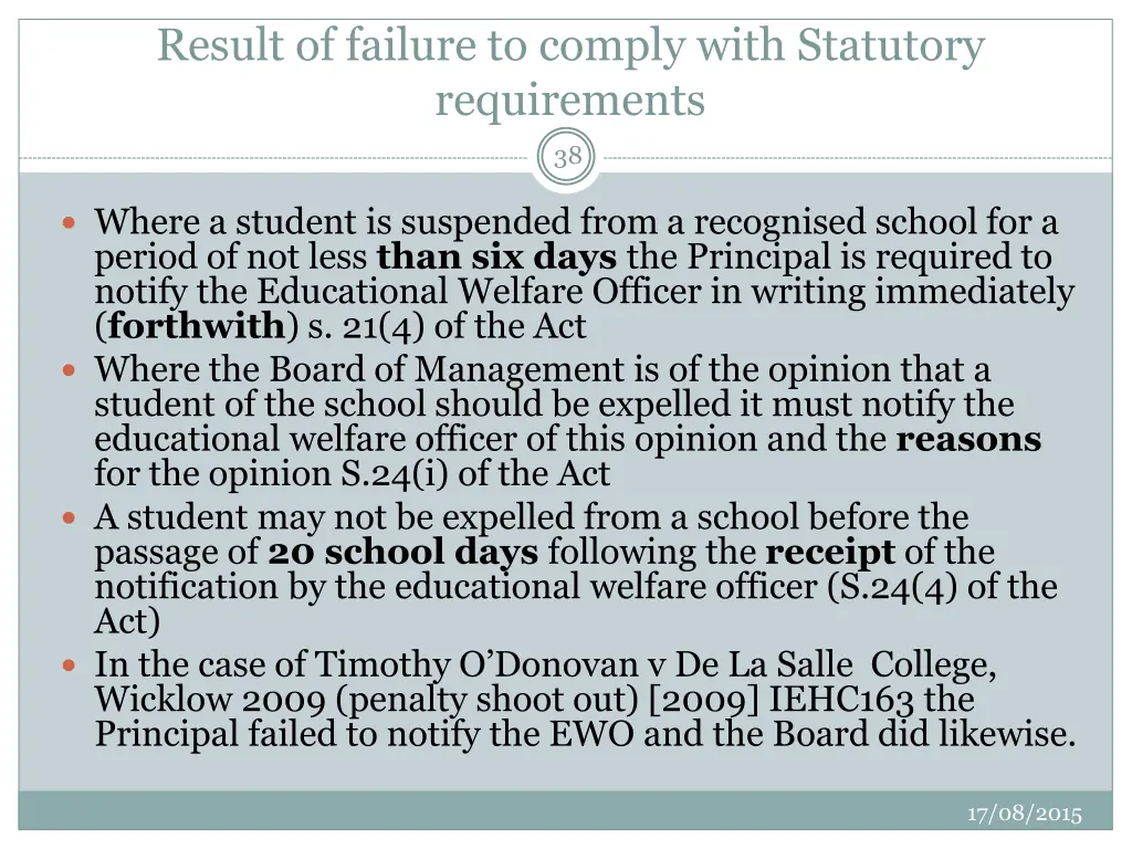 result of failure to comply with statutory