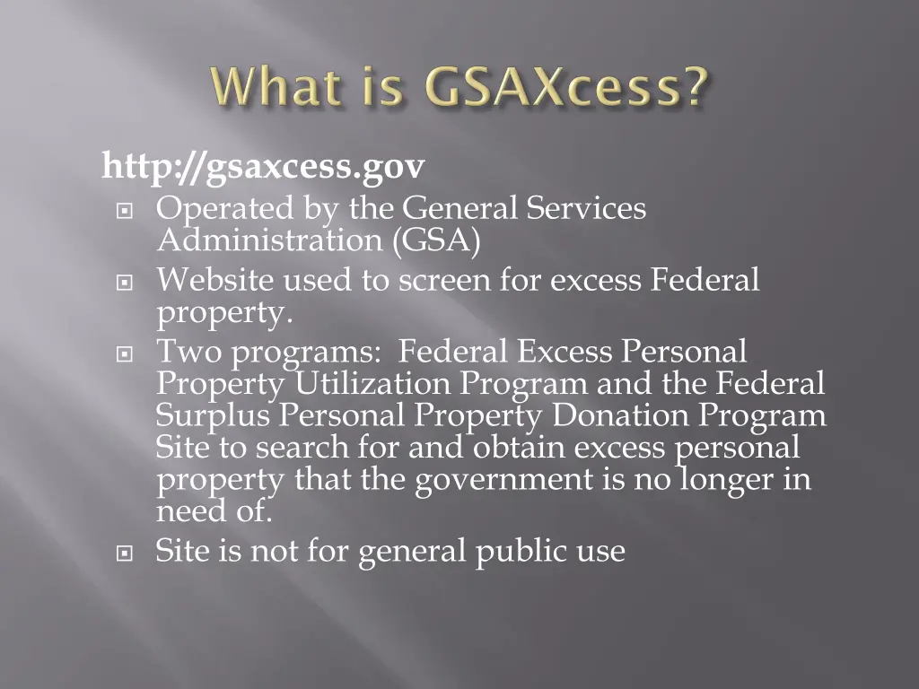 http gsaxcess gov operated by the general