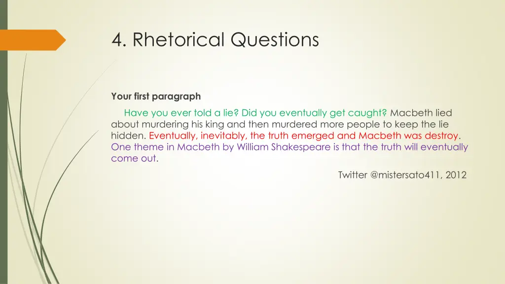 4 rhetorical questions