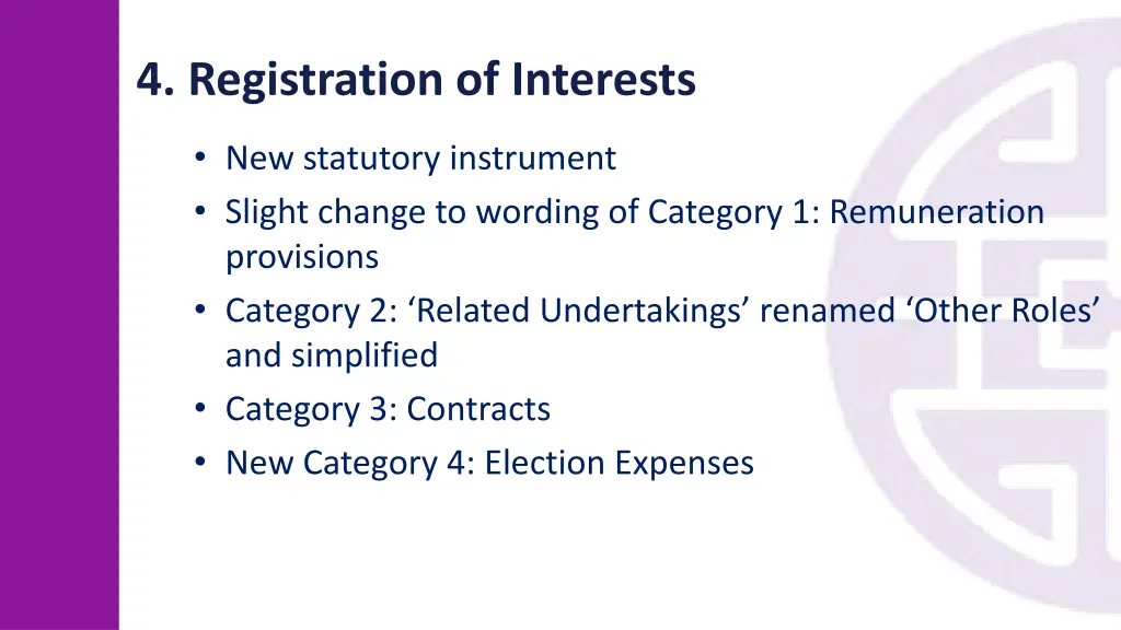 4 registration of interests