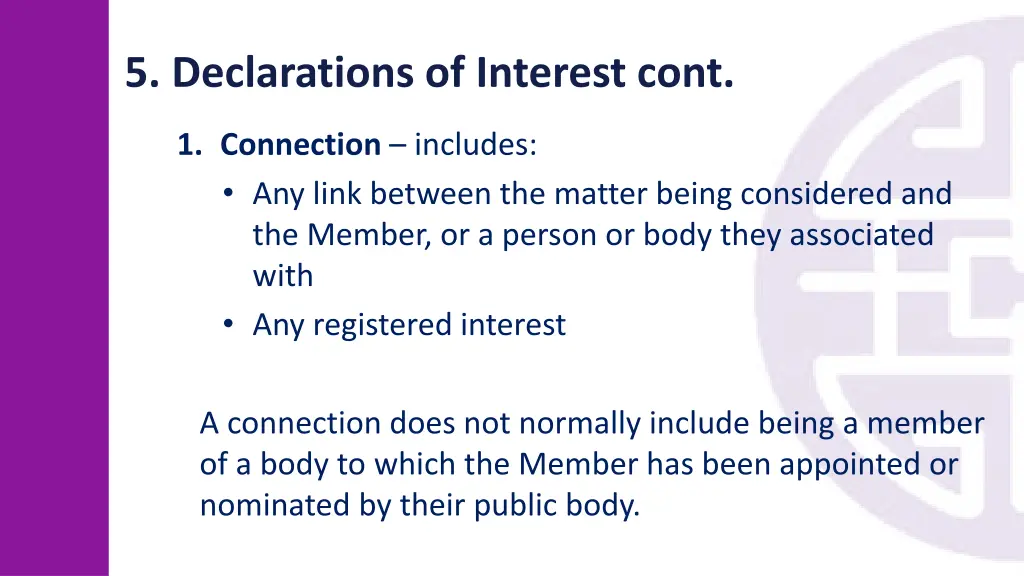 5 declarations of interest cont