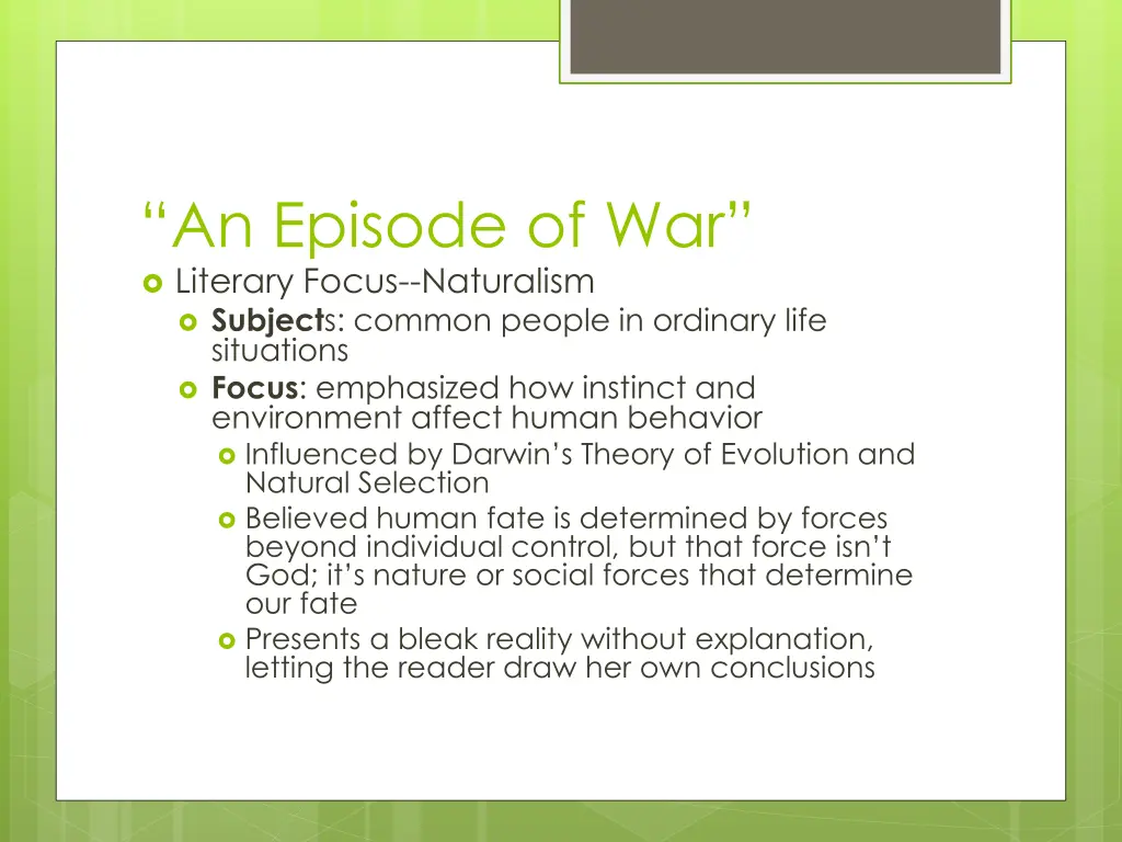 an episode of war literary focus naturalism