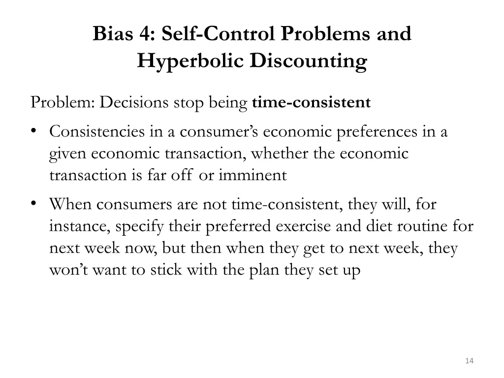 bias 4 self control problems and hyperbolic 1