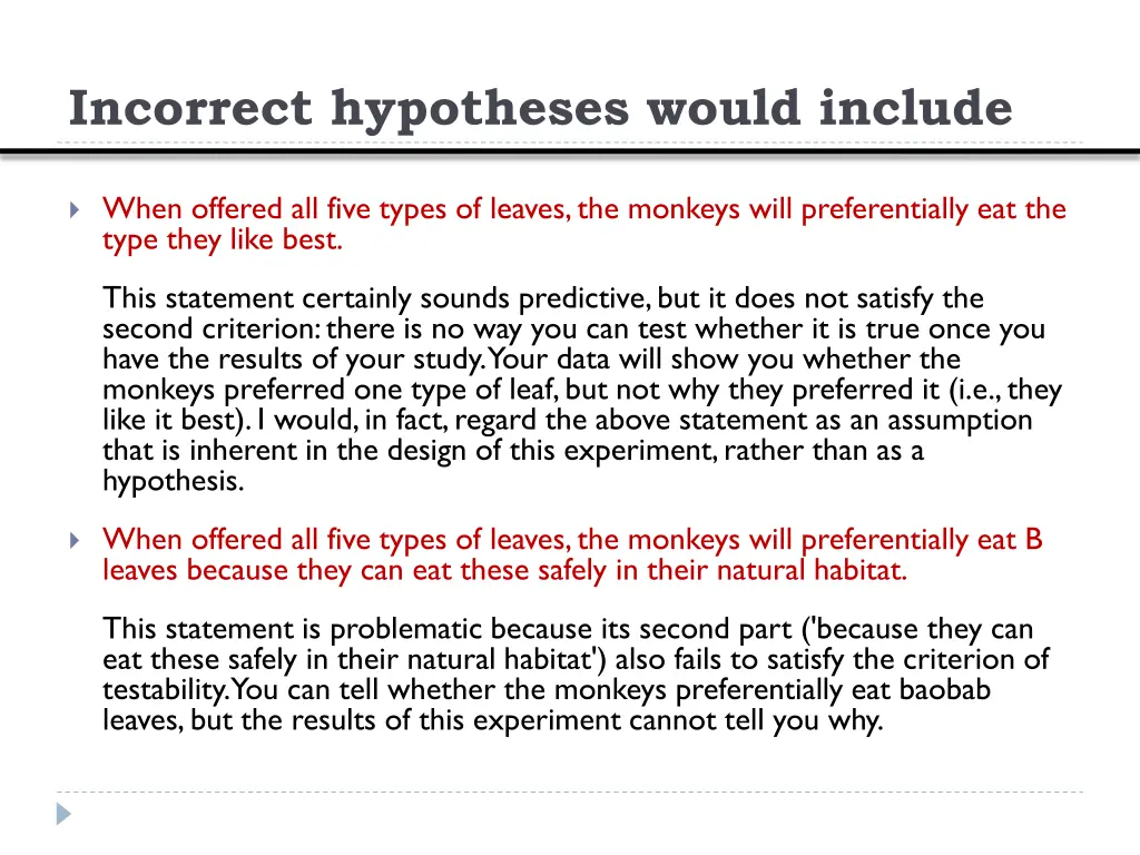 incorrect hypotheses would include