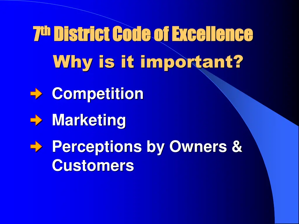 7 7 th th district code of excellence district 1