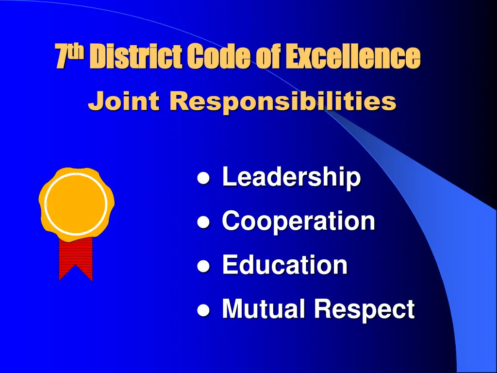 7 7 th th district code of excellence district 6