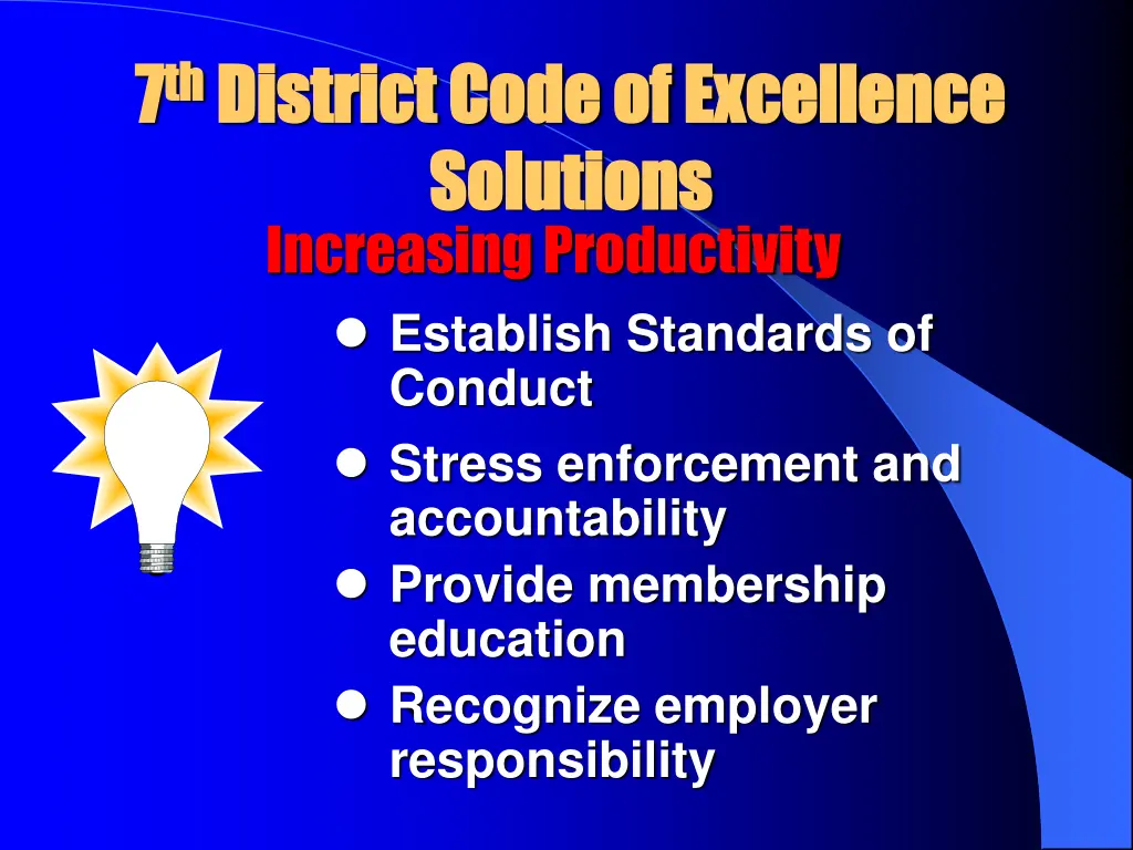 7 7 th th district code of excellence district 7