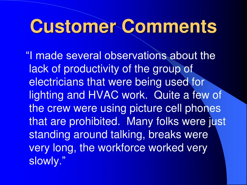 customer comments