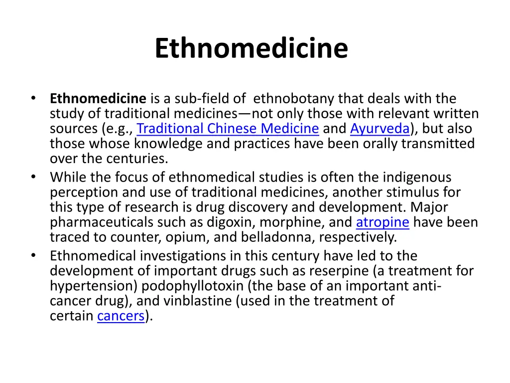 ethnomedicine