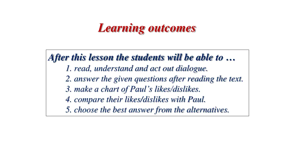 learning outcomes