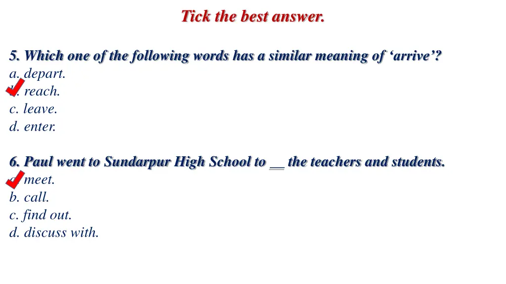 tick the best answer 2