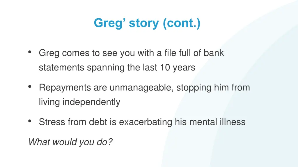 greg story cont