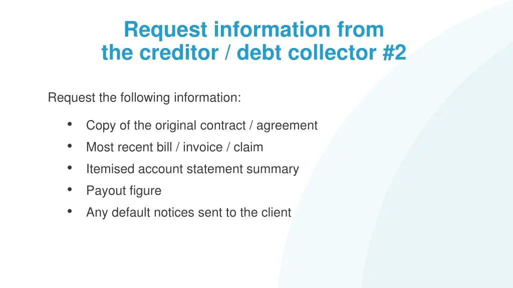 request information from the creditor debt 1