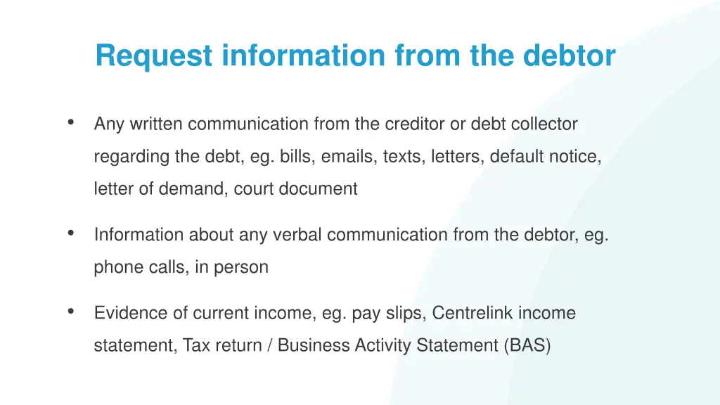 request information from the debtor