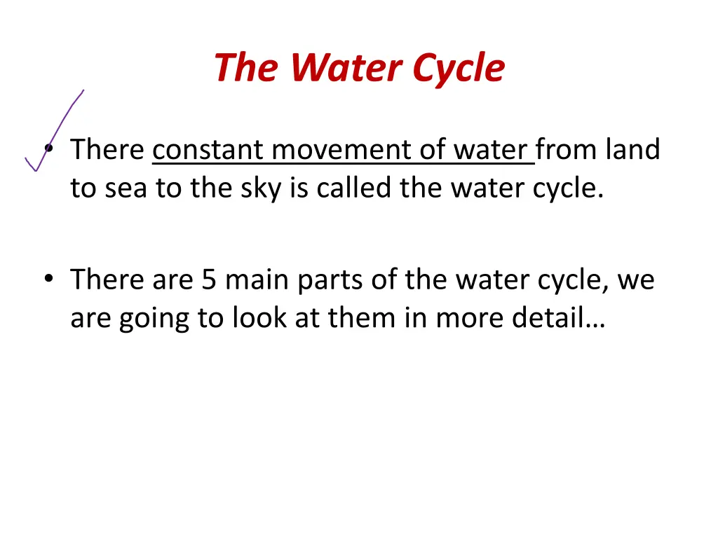 the water cycle