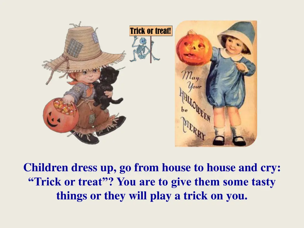 children dress up go from house to house