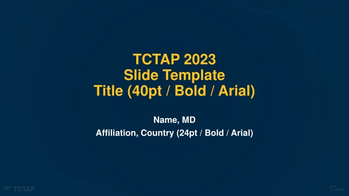 tctap 2023 slide template title 40pt bold arial