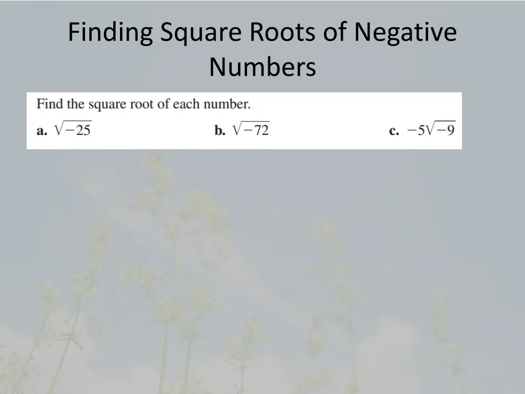 finding square roots of negative numbers