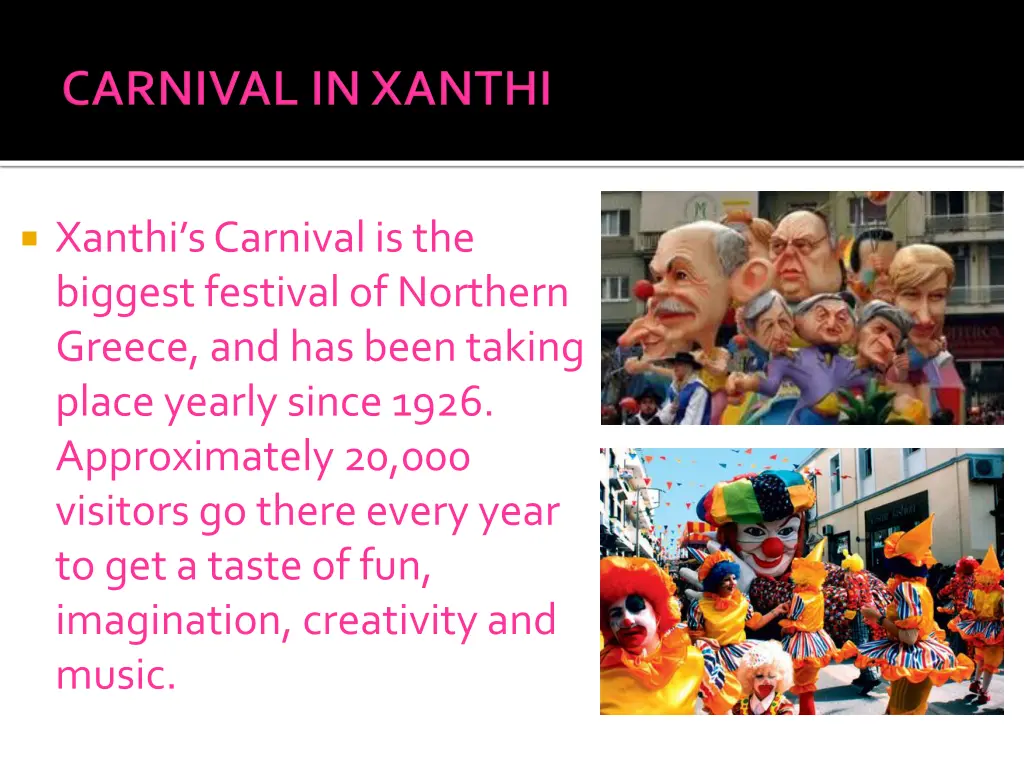 xanthi s carnival is the biggest festival