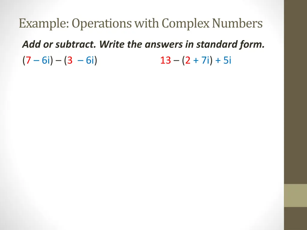 example operations with complex numbers