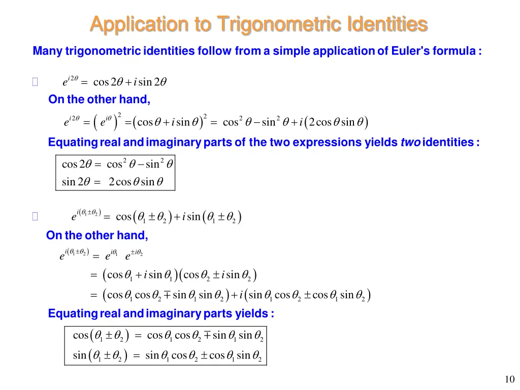 application to trigonometric identities