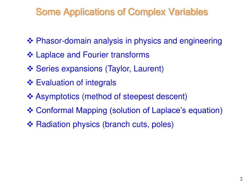 some applications of complex variables