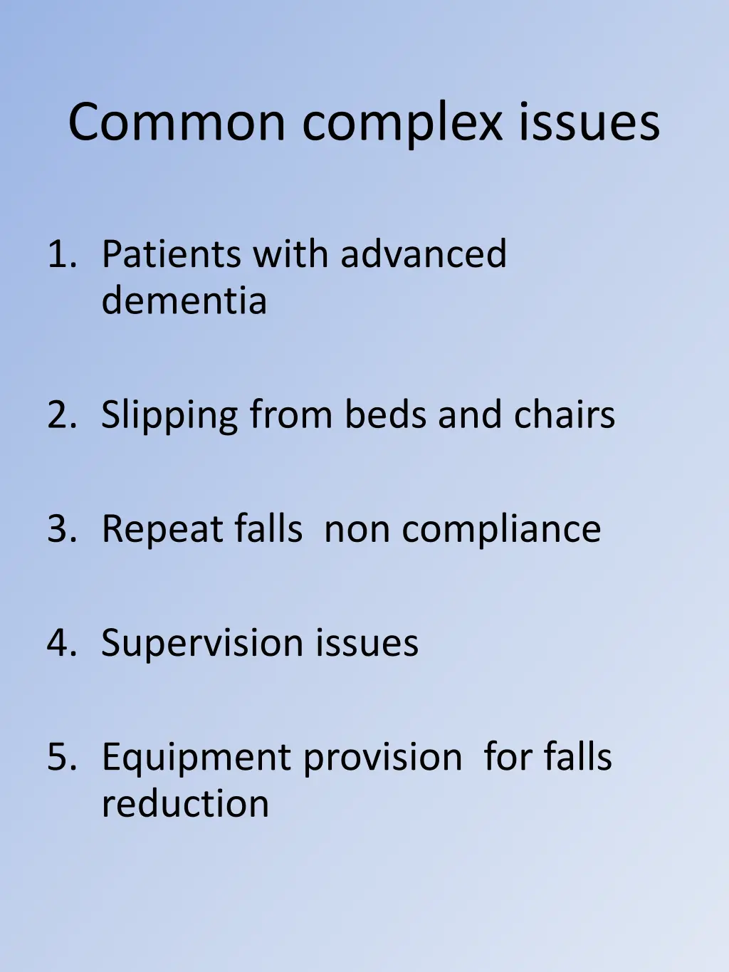 common complex issues