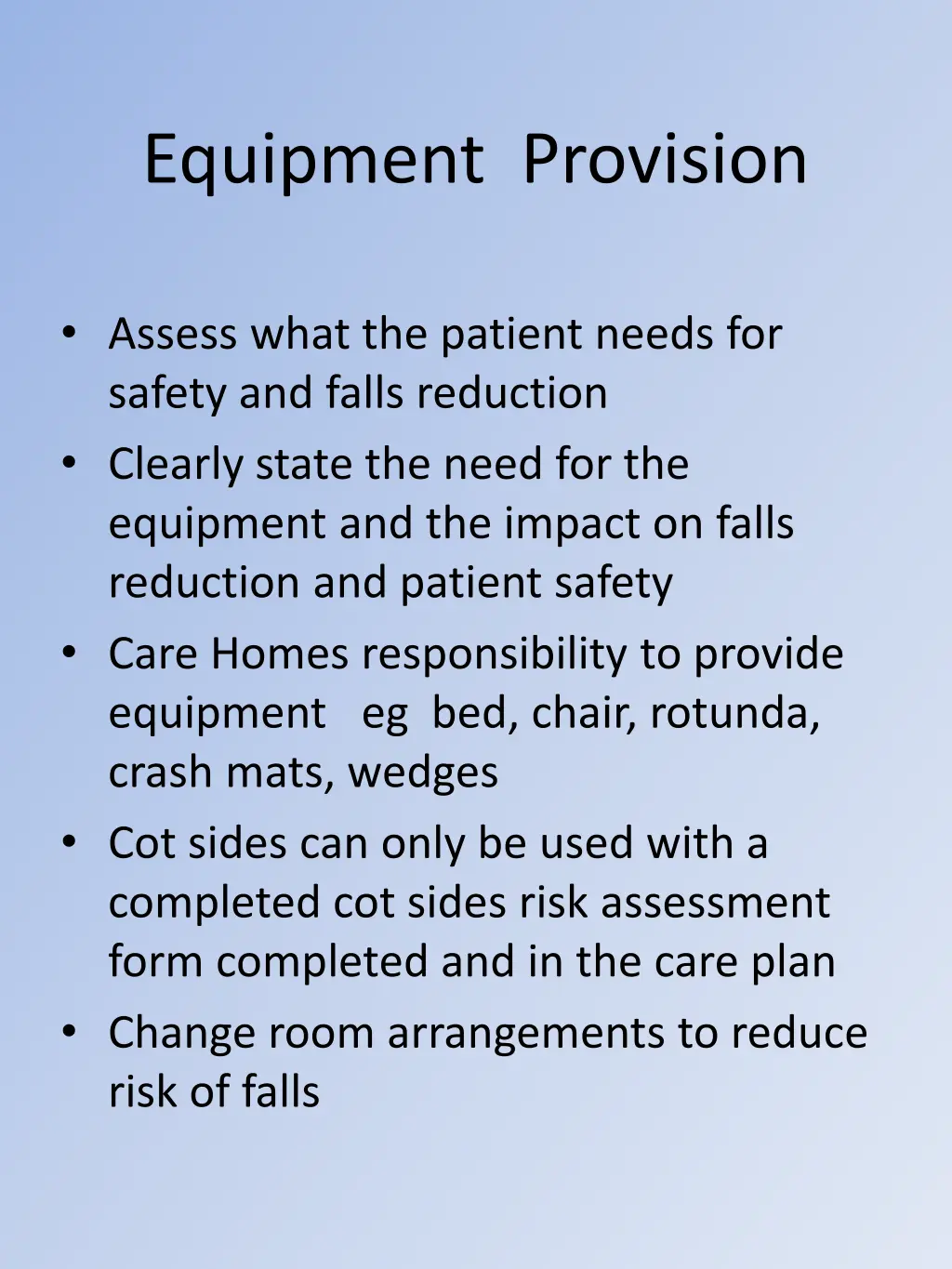 equipment provision