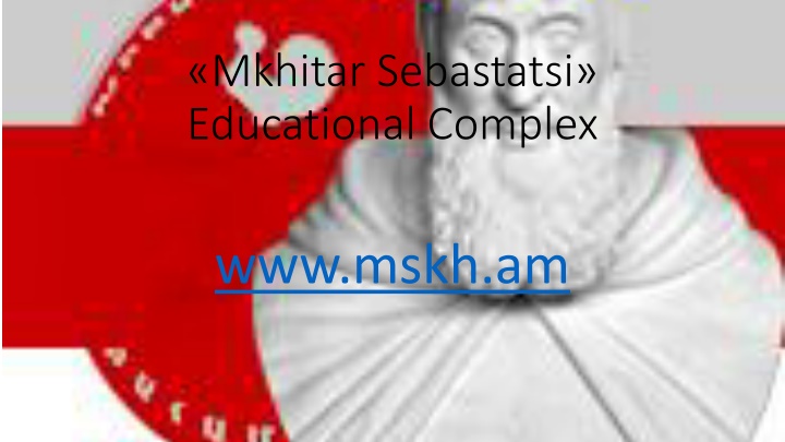 mkhitar sebastatsi educational complex