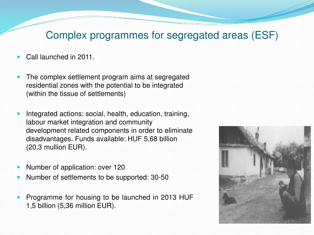 complex programmes for segregated areas esf