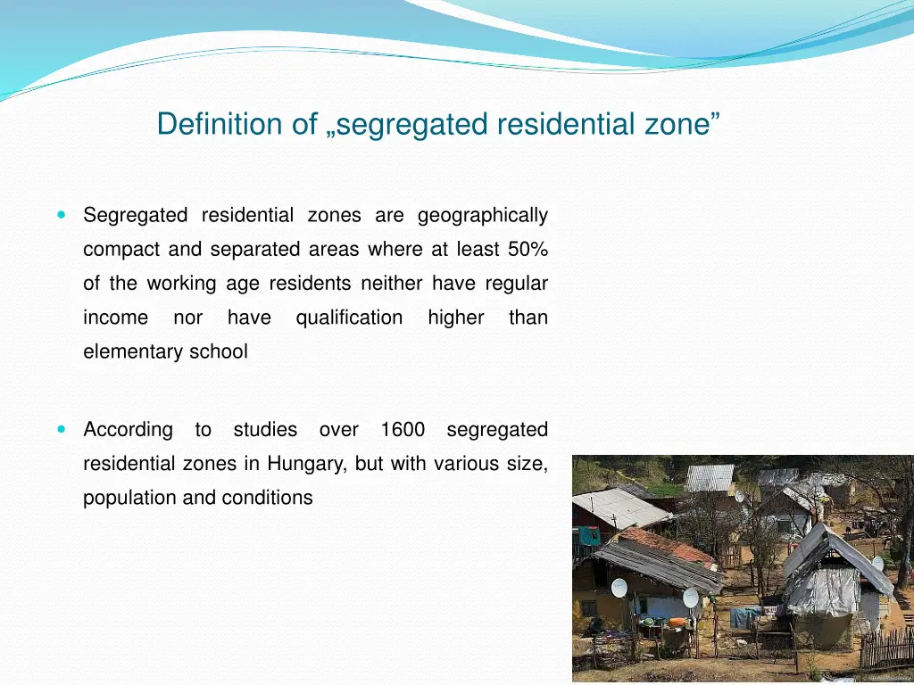 definition of segregated residential zone