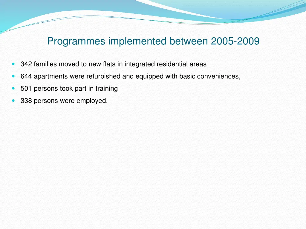 programmes implemented between 2005 2009